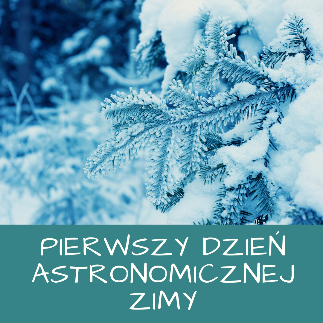 Pierwszy dzień astronomicznej zimy