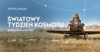 Światowy Tydzień Kosmosu z Hevelianum @ Hevelianum