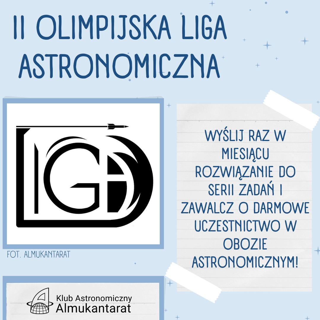 Rusza druga edycja Olimpijskiej Ligi Astronomicznej