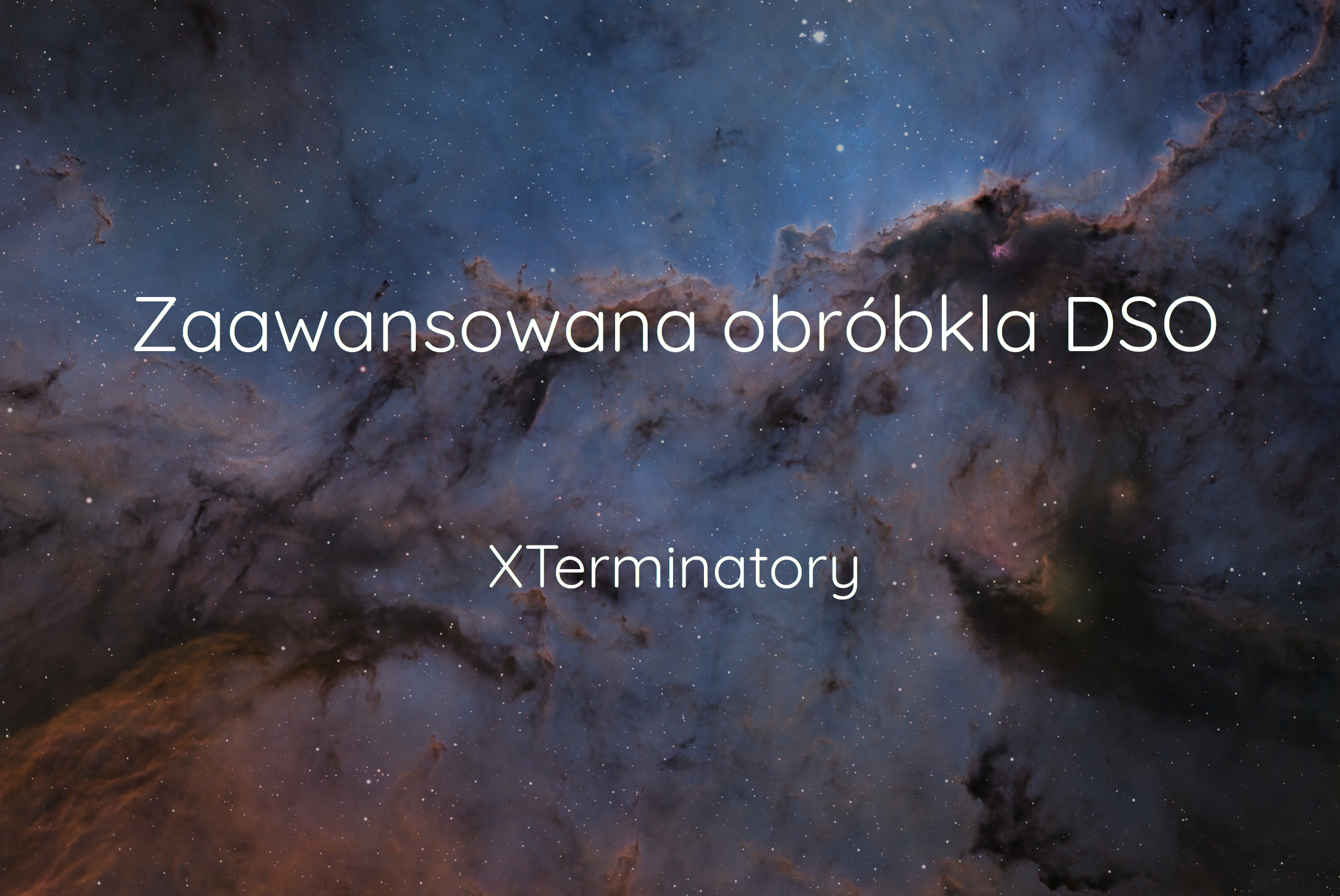 Pixinsight cz. VII – XTerminatory