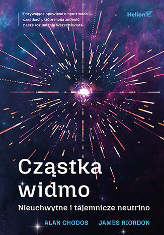 Okładka książki „Cząska widmo. Nieuchwytne i&nbsp;tajemnicze neutrino”
